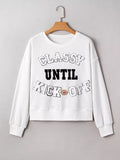 CLASSY UNTIL KICKOFF Plush Letter Patched Loose Sweatshirt